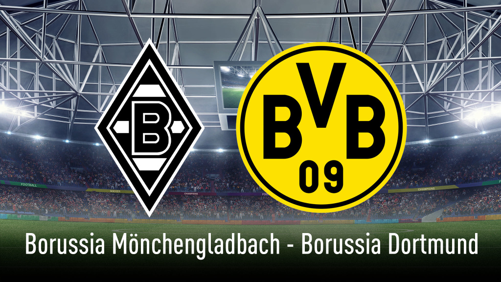 German League: Moenchengladbach v Dortmund Watch the live broadcast