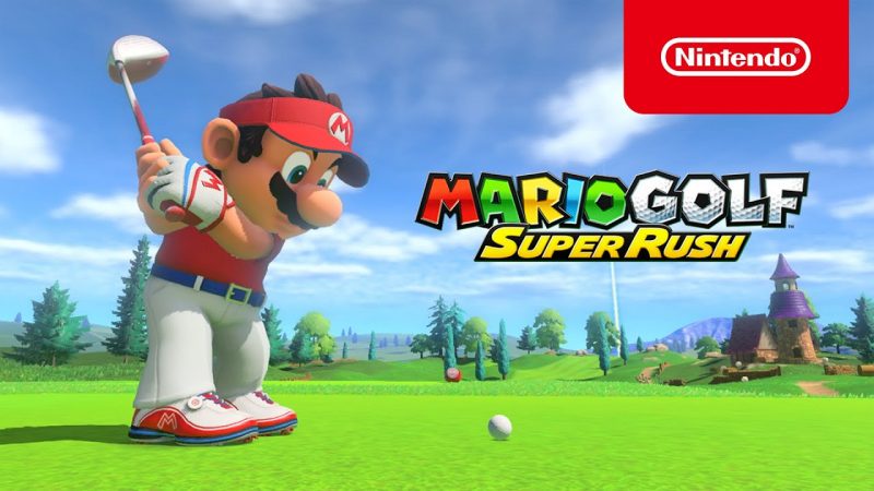 Mario Golf: Super Rush is revealed in the video