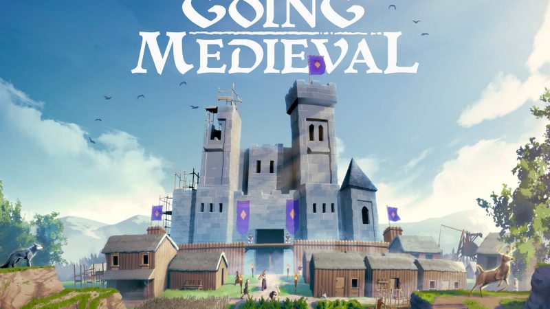 “Going Medieval”, the new management game that will absorb all your time