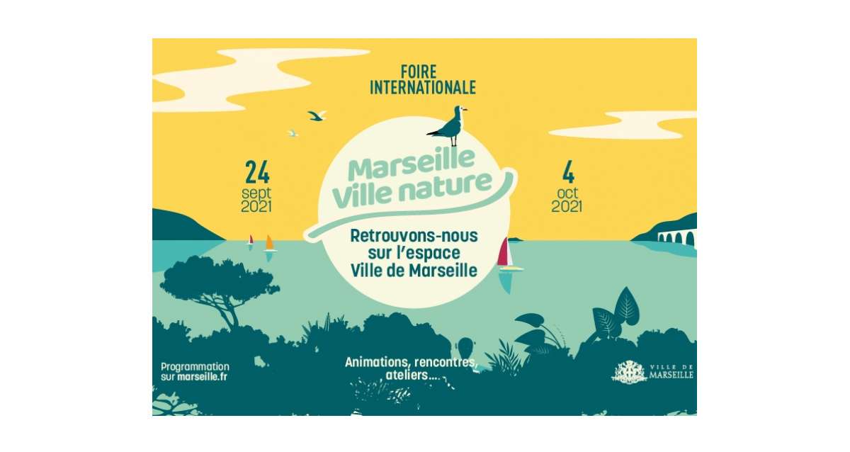 Marseille Fair: Marseille region, a natural city and many activities – from 24/09/2021 to 04/10/2021 – Marseille