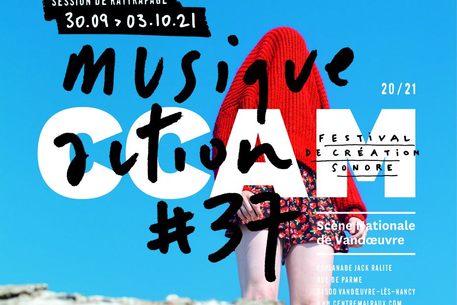 Nancy: Musique Action #37, catch-up session, eclecticism and vocal curiosity on all floors for 4 days