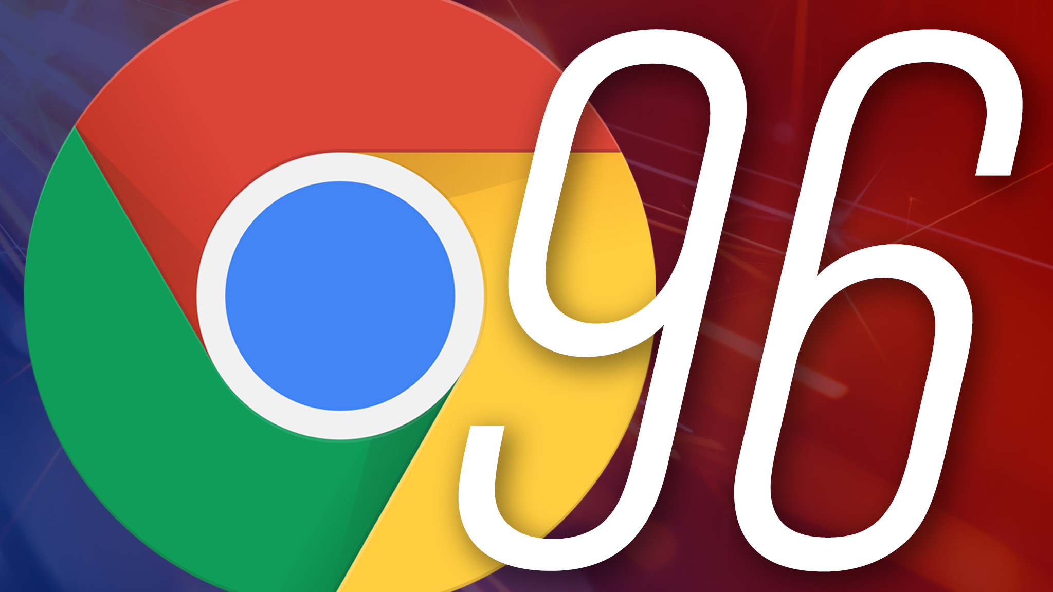 Google Chrome 96: The update brings many improvements