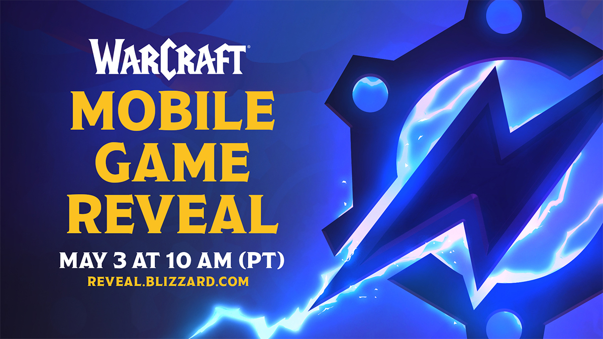 Warcraft comes to mobile with a game reveal on May 3
