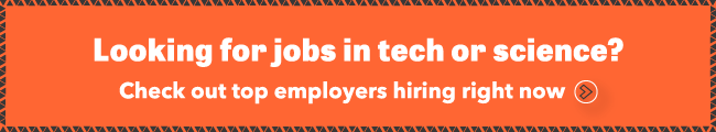 Click here to discover the best science and technology employers hiring right now. 